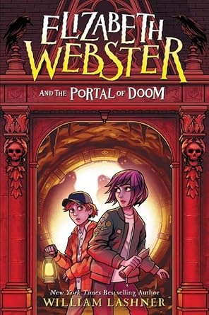 Elizabeth Webster and The Portal of Doom , William Lashner