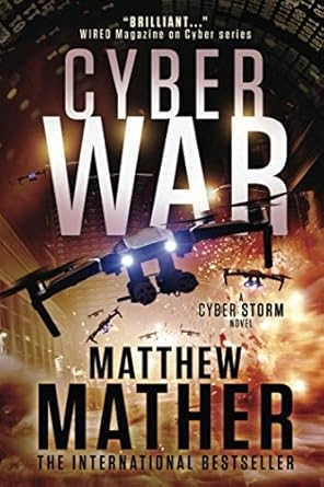 Cyber War 3, Matthew Mather