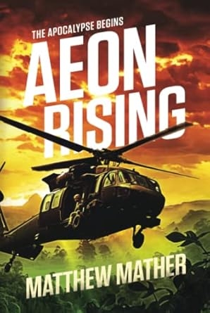 Aeon Rising, Matthew Mather