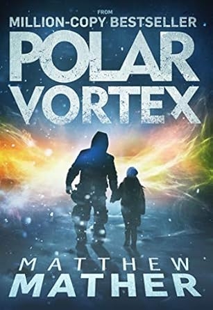 Polar Vortex, Matthew Mather