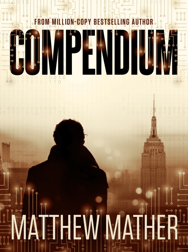 Compendium 1-3, Matthew Mather