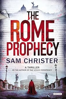 The Rome Prophecy, Sam Christer