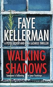 Walking Shadows, Faye Kellerman