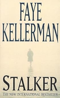 Stalker, Faye Kellerman