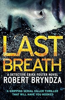 Last Breath, Robert Bryndza