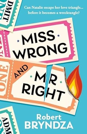 Miss Wrong and Mr.Right, Robert Bryndza