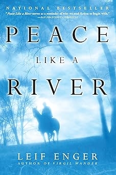 Peace Like a River, Leif Enger