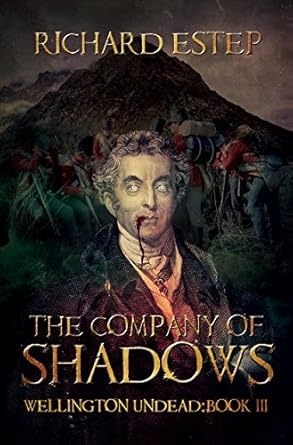 The Company of Shadows, Richard Estep