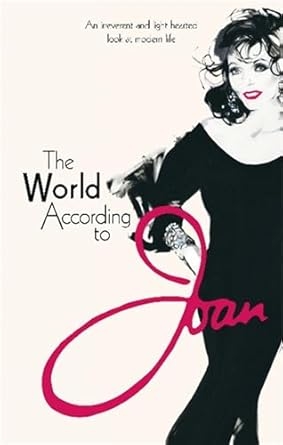 The World According to Joan, Joan Collins