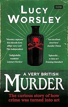 A Very British Murder, Lucy Worsley