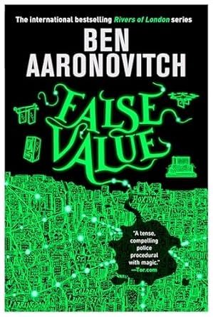 False Value, Ben Aaronovitch