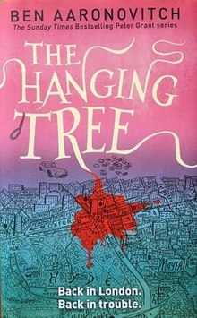 The Hanging Tree, Ben Aaronovitch