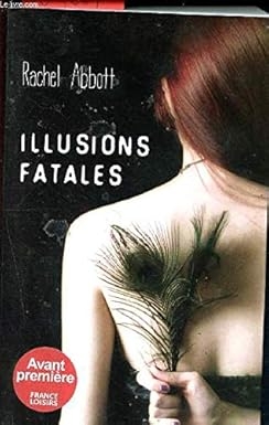 Illusions Fatales, Rachel Abbott