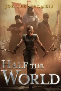 Half The World, Joe Abercrombie