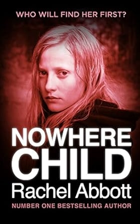 Nowhere Child, Rachel Abbott