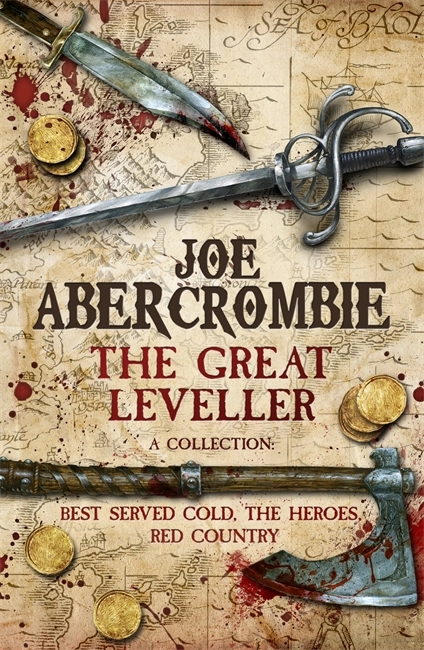 The Great Leveller, Joe Abercrombie.