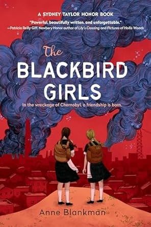 The Blackbird Girls, Anne Blankman